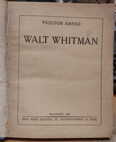 Pástor Árpád - Walt Whitman