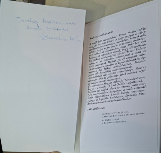 Veress Dániel - a megtévesztett - Dedikált - Szentágothai János - a Magyar Bibliofil Társaság Elnöke dedikálta