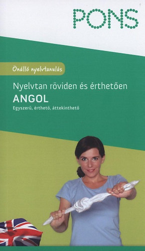 Darcy Berry Bruce - PONS Angol nyelvtan röviden és érthetően