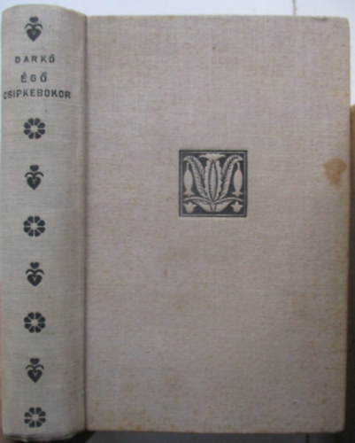 Dark Istvn - g csipkebokor