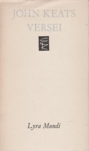 John Keats - John Keats versei  (Lyra Mundi)