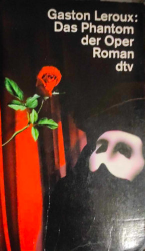 Pierre Leroux - Das Phantom der Oper
