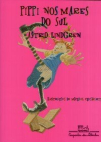 Astrid Lindgren - Pippi nos mares do sul