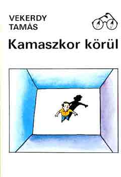 Vekerdy Tams - Kamaszkor krl
