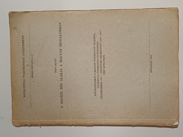 Tóth István - A szigeti hős alakja a magyar irodalomban