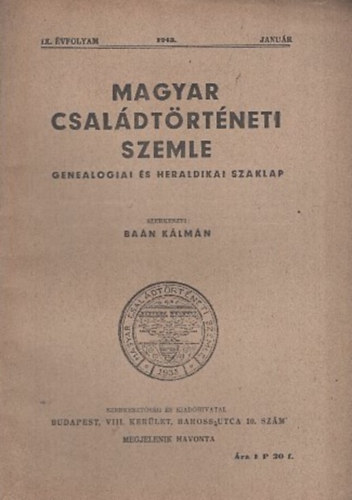 Ba�n K�lm�n  (szerk.) - Magyar csal�dt�rt�neti szemle (IX. �vf. 1943. janu�r)