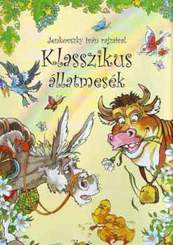 Szab Zsolt  (Szerk.) - Klasszikus llatmesk