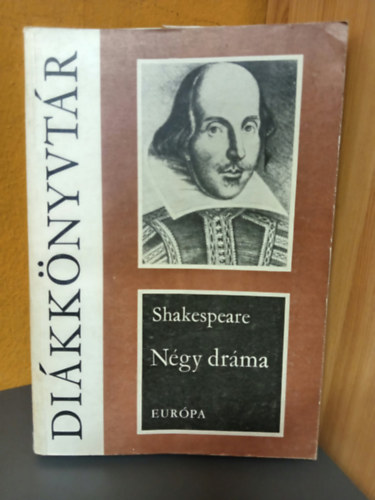 William Shakespeare - Négy dráma - Julius Caesar - Hamlet - Szentivánéji álom - Lear király