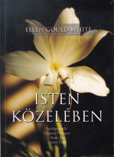 Ellen G. White - Isten k�zel�ben
