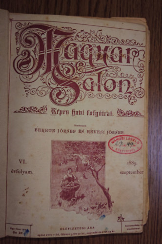 Fekete J�zsef, Hevesi J�zsef - A Magyar Salon 1889-es �vfolyam�nak f�ltucat sz�ma egybek�tve