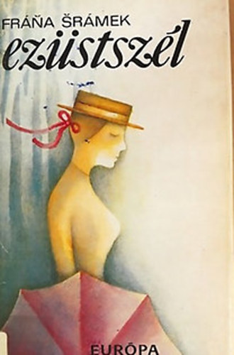 Frana Sramek - Ezüstszél