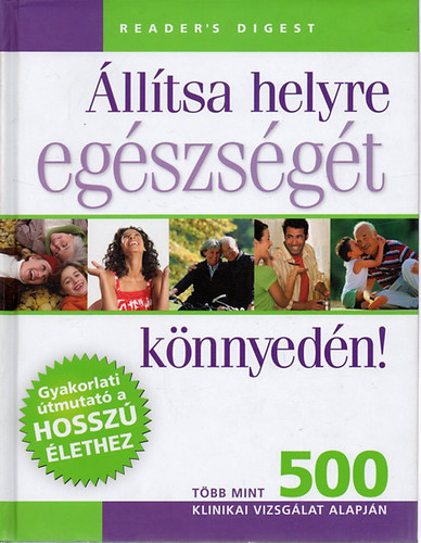 Sar-Gordon, Debra Harrar - lltsa helyre egszsgt knnyedn! (Reader's Digest)