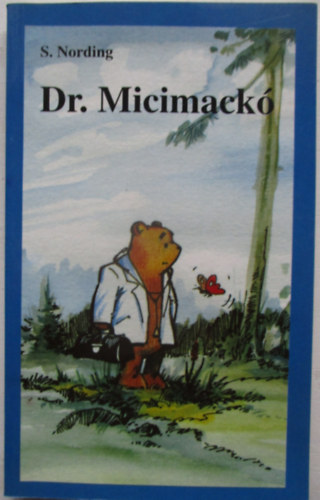 S. Nording - Dr. Micimack