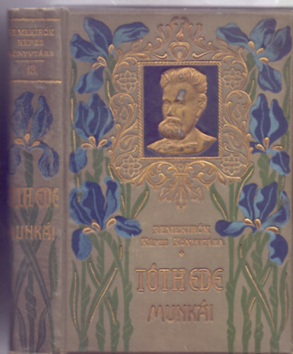 Tóth Ede - Tóth Ede válogatott munkái (Garay Ákos rajzaival)