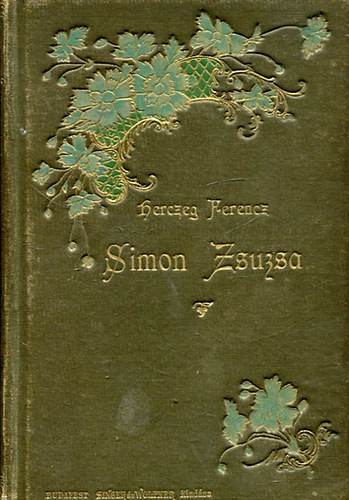 Herczeg Ferenc - Simon Zsuzsa