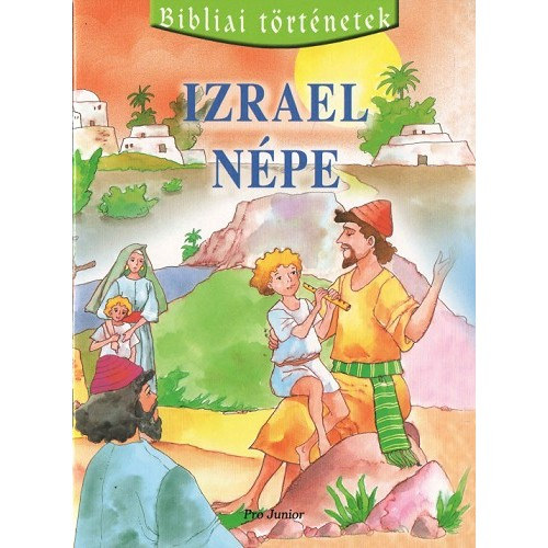Izrael n�pe (Bibliai t�rt�netek 2.)