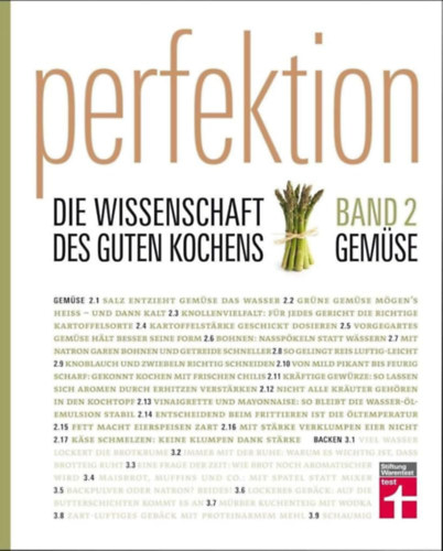 Perfektion. Die Wissenschaft des guten Kochens 02. Gem�se