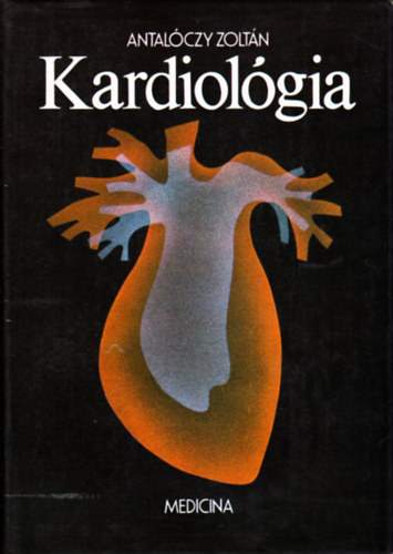 Antalczy Zoltn - Kardiolgia