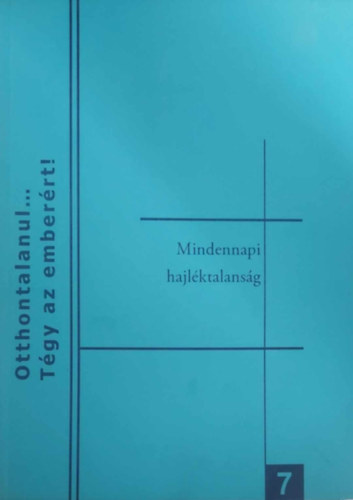 Gyri Pter - Vida Judith - Mindennapi hajlktalansg (Otthontalanul... Tgy az Emberrt 7.)