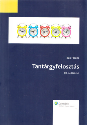 Bak Ferenc - Tantrgyfeloszts - Cd-Mellklettel (Dediklt)