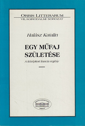 Halsz Katalin - Egy mfaj szletse