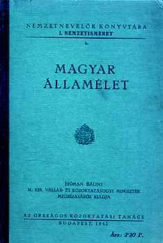 Magyar llamlet (Nemzetnevelk Knyvtra)