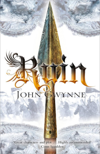 John Gwynne - Ruin - The Faithful and the Fallen #3