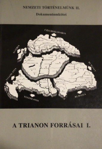 Kaposv�r - A Trianon forr�sai I.