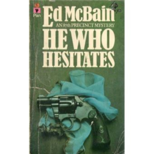 Ed McBain - He who hesitates