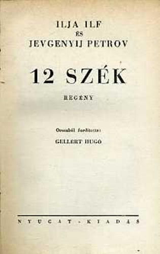 Ilja Ilf; Jevgenyij Petrov - 12 szk