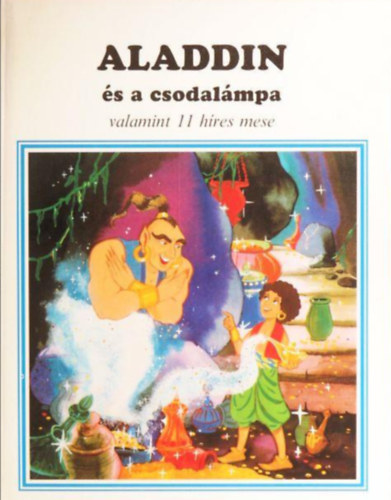 Dr. Marosi L�szl� - Aladdin �s a csodal�mpa