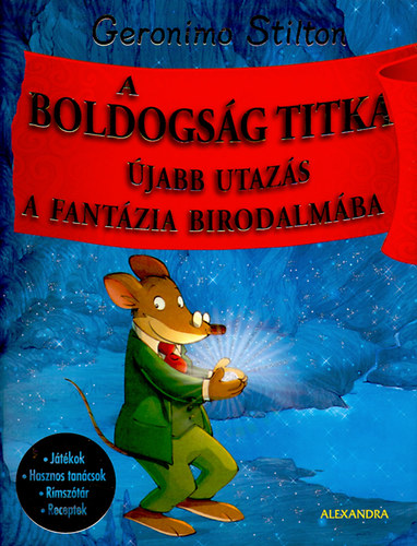 Geronimo Stilton - A boldogsg titka