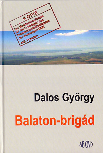 Dalos Gyrgy - Balaton-brigd