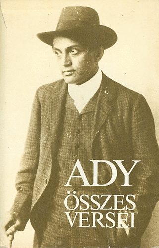 Ady Endre - Ady Endre összes versei I.