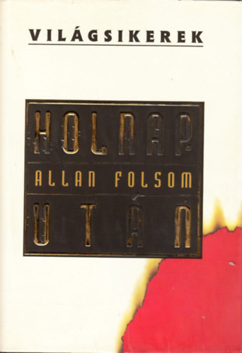 Allan Folsom - Holnap utn (Vilgsikerek)