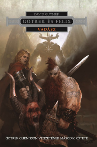 David Guymer - Gotrek s Felix - Vadsz