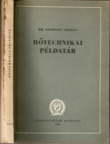 Dr. Komondy Zoltn - Htechnikai pldatr (az:4410)