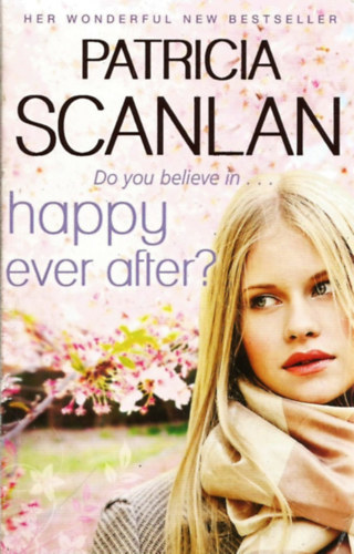 Patricia Scanlan - Happy Ever After?