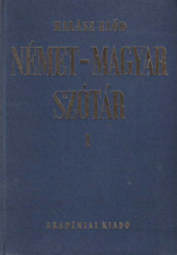 Akad�miai Kiad� - N�met-magyar sz�t�r I-II.