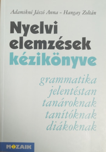 Adamikn Jsz A.-Hangay Z. - Nyelvi elemzsek kziknyve