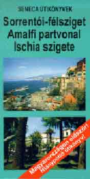 Monos János - Sorrentói-félsziget - Amalfi partvonal - Ischia sziget
