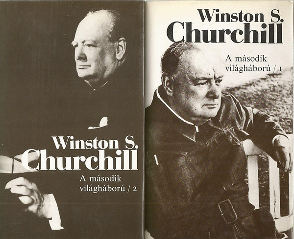 Winston Churchill - A m�sodik vil�gh�bor� I-II.   ( t�rk�ppel.)