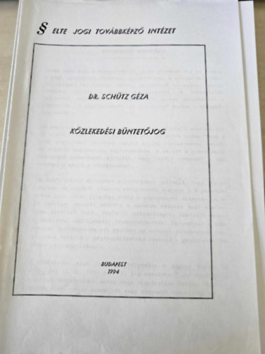 dr. Schtz Gza - Kzlekedsi bntetjog