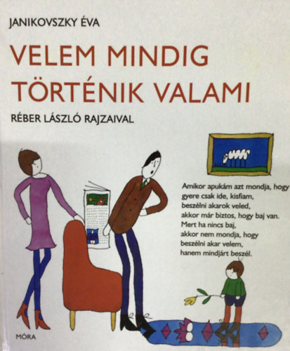 Janikovszky va - Velem mindig trtnik valami