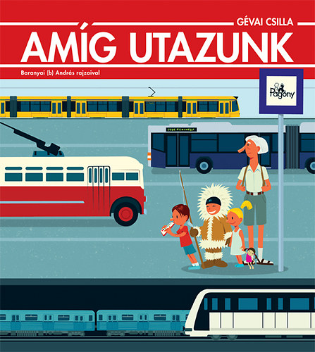 Gvai Csilla - Amg utazunk
