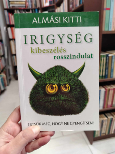 Almsi Kitti - Irigysg, kibeszls, rosszindulat