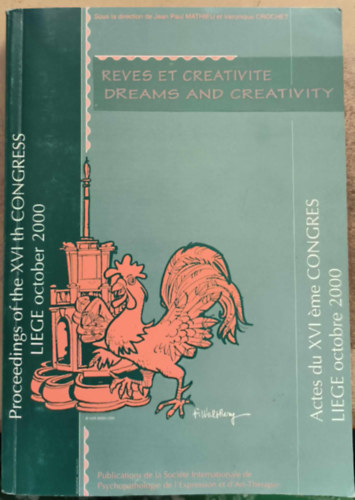 Reves et Creativite / Ddreams and Creativity ("lmok s kreativits" francia s angol nyelven)