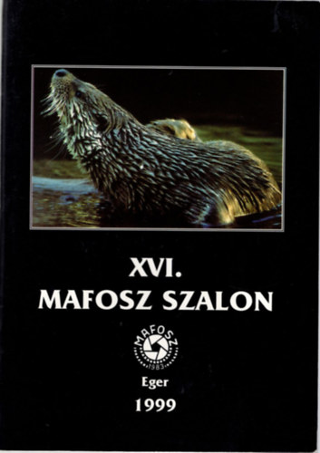 Gyri Lajos - XVI. MAFOSZ Szalon - Eger 1999