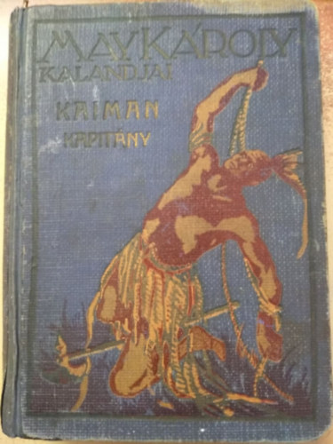 May Károly - Kaiman kapitány