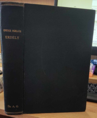 Dr. Endes Mikl�s - Erd�ly h�rom nemzete �s n�gy vall�sa autonomi�j�nak t�rt�nete